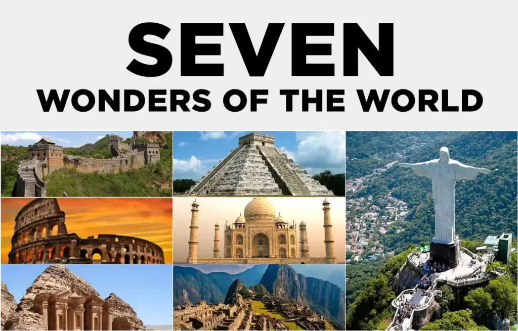 List Of New Seven Wonders of the World (Updated 2023)