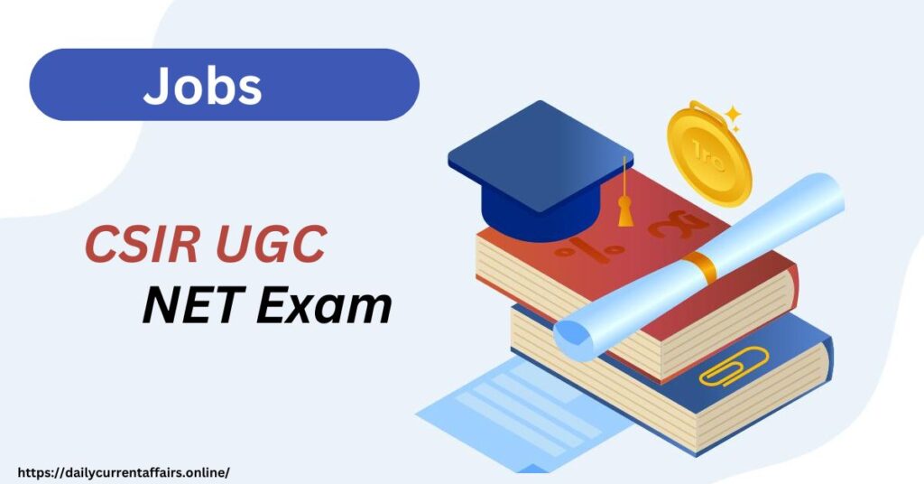 CSIR UGC NET Exam starts from 26th December