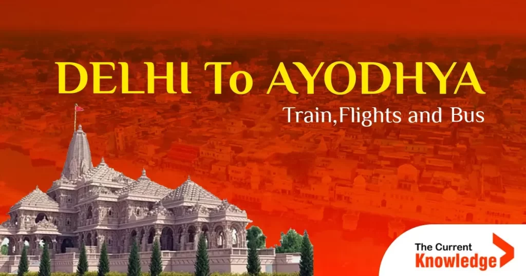 Delhi to Ayodhya Ram Mandir Distance, Delhi to Ayodhya distance by car
