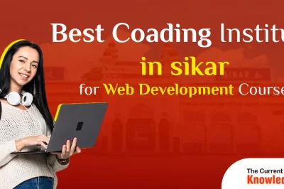 Best #5 Coding Institute in Sikar to learn Web Development Course in Sikar
