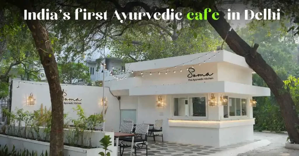 India's First Ayurvedic Cafe