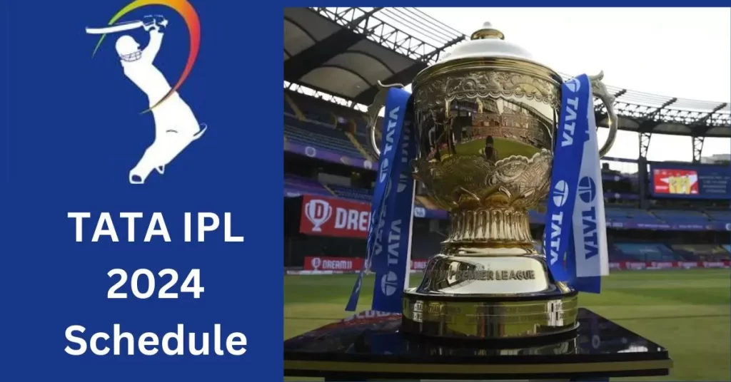 CSK Match IPL 2024 Schedule