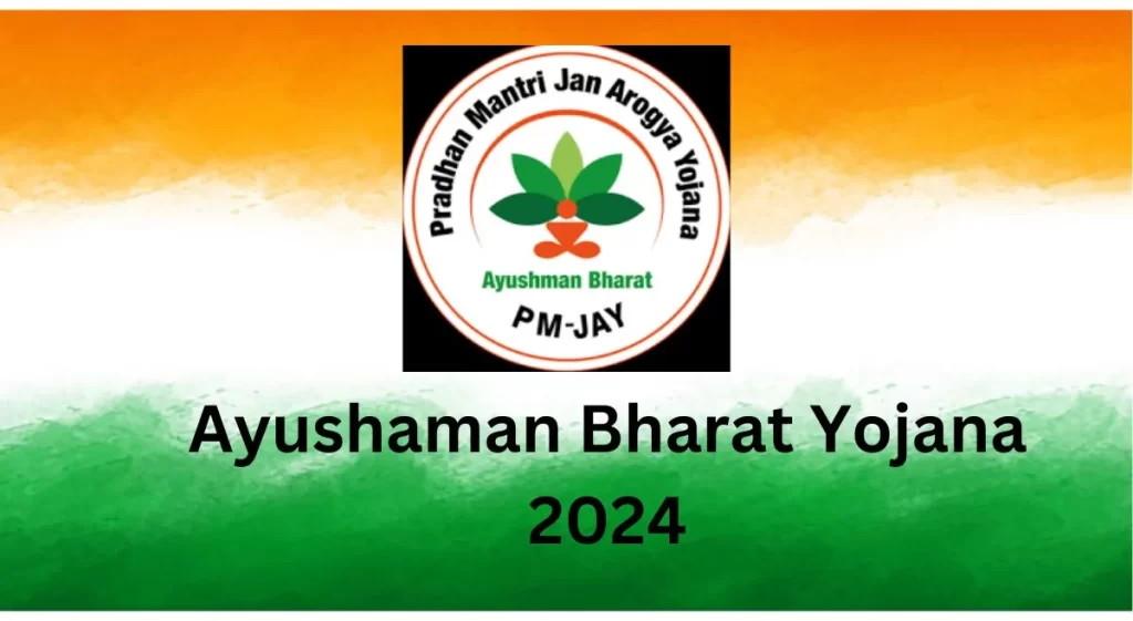 Ayushaman Bharat Yojana