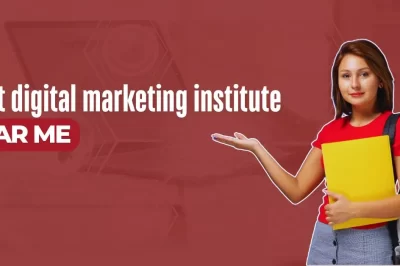 Best digital marketing institute near me