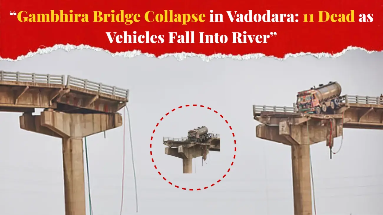 Gambhira Bridge Collapse in Vadodara