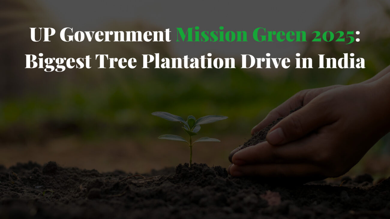 UP Government Mission Green