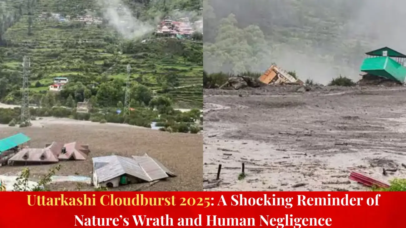 Uttarkashi Cloudburst 2025