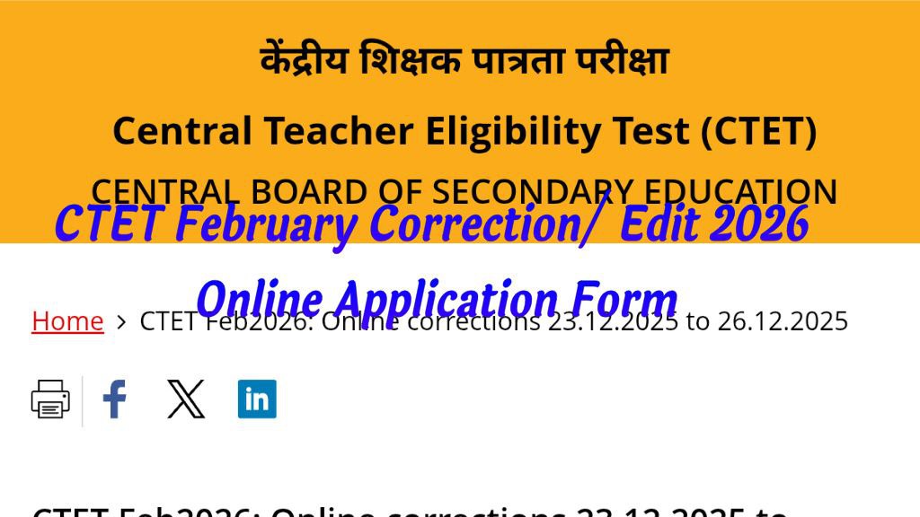 CTET February Correction/ Edit 2026