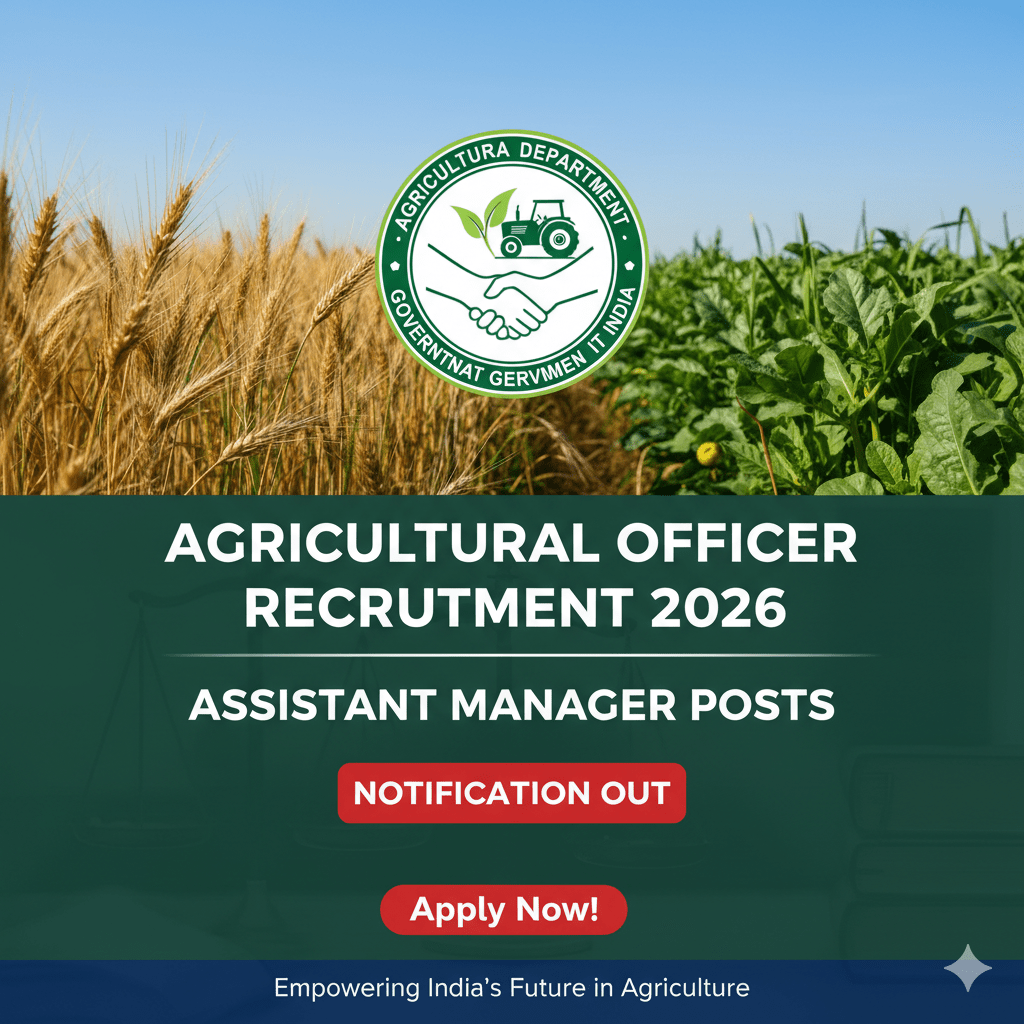 Agricultural Officer Recruitment 2026